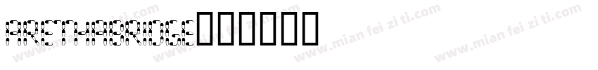 arethabridge字体转换