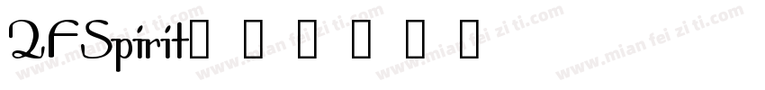 QFSpirit字体转换