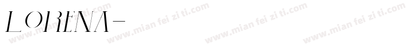 Lorena字体转换