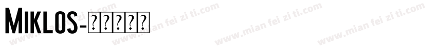 Miklos字体转换