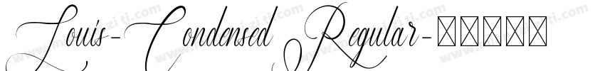 Louis-CondensedRegular字体转换