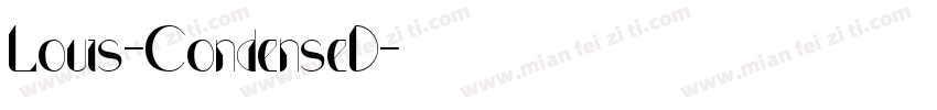 Louis-CondenseD字体转换
