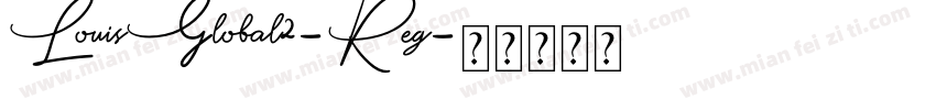 LouisGlobal2-Reg字体转换