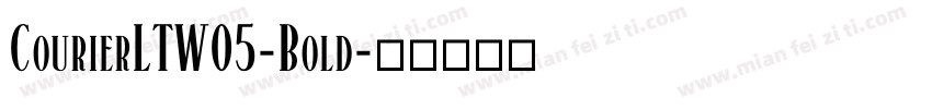 CourierLTW05-Bold字体转换