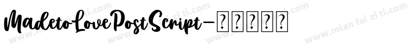 MadetoLovePostScript字体转换