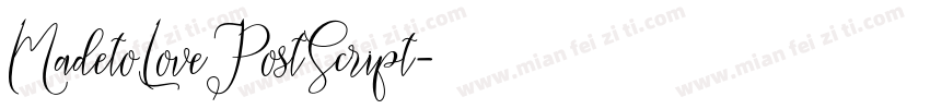 MadetoLovePostScript字体转换