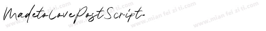 MadetoLovePostScript字体转换