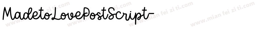 MadetoLovePostScript字体转换