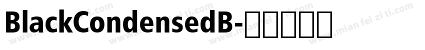 BlackCondensedB字体转换