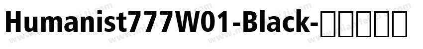 Humanist777W01-Black字体转换