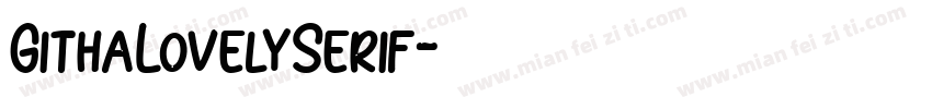 GithaLovelySerif字体转换
