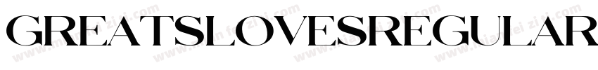 GreatsLovesRegular字体转换