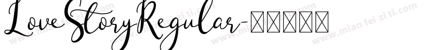 LoveStoryRegular字体转换
