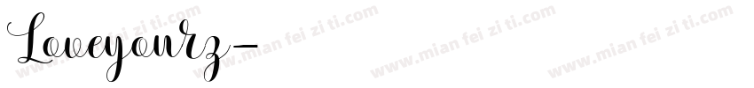 Loveyourz字体转换