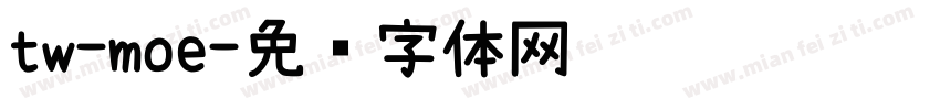 tw-moe字体转换