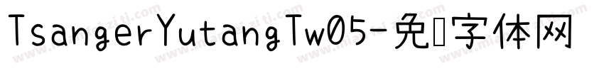 TsangerYutangTw05字体转换