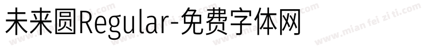 未来圆Regular字体转换