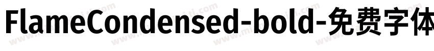 FlameCondensed-bold字体转换