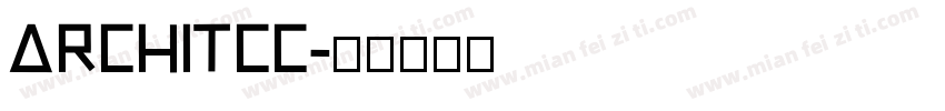 ARCHITCC字体转换