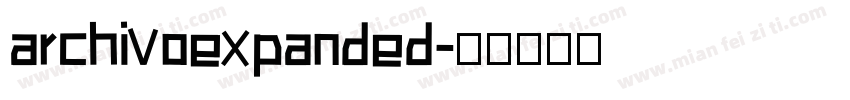 archivoexpanded字体转换