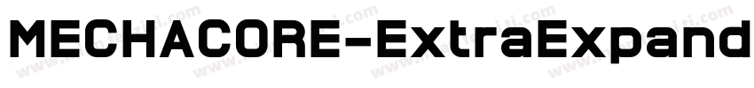 MECHACORE-ExtraExpanded字体转换