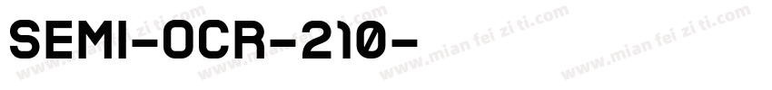 SEMI-OCR-210字体转换