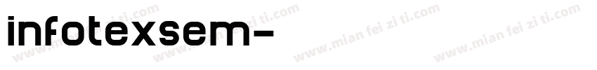 infotexsem字体转换