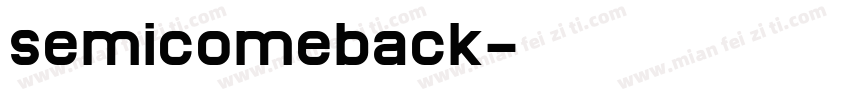 semicomeback字体转换