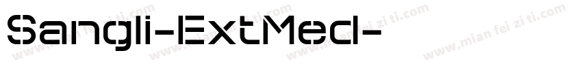 Sangli-ExtMed字体转换