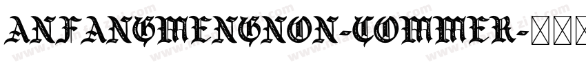 Anfangmengnon-commer字体转换