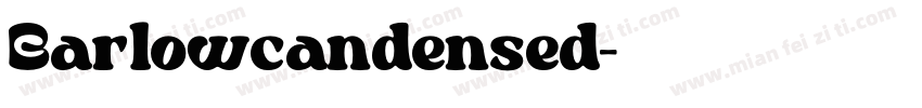 Barlowcandensed字体转换