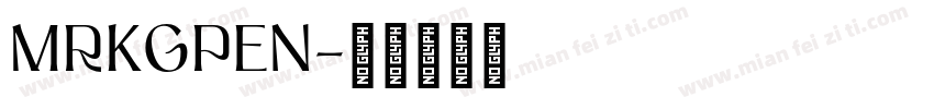 MRKGPEN字体转换