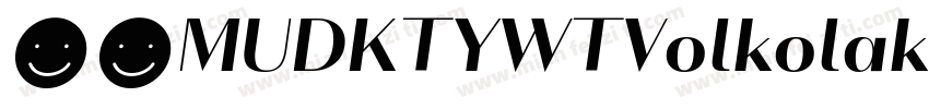 下载MUDKTYWTVolkolakSansPosterRegular字体转换