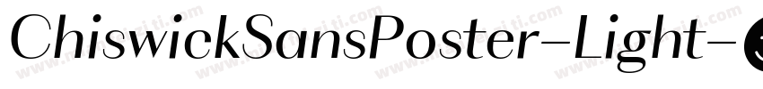 ChiswickSansPoster-Light字体转换
