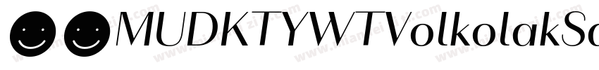 下载MUDKTYWTVolkolakSansPosterRegular字体转换