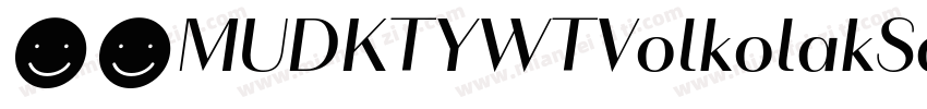 下载MUDKTYWTVolkolakSansPosterRegular字体转换
