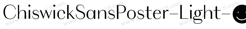 ChiswickSansPoster-Light字体转换