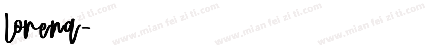 Lorena字体转换