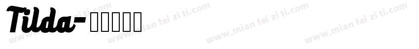 Tilda字体转换