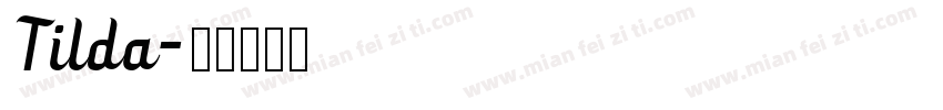 Tilda字体转换