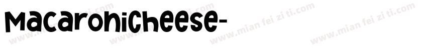 MacaroniCheese字体转换