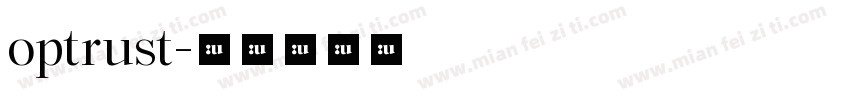 optrust字体转换