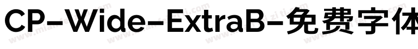 CP-Wide-ExtraB字体转换