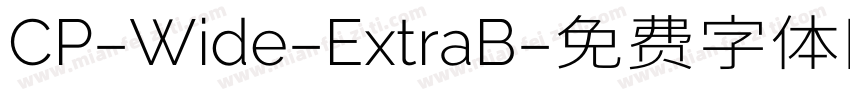 CP-Wide-ExtraB字体转换