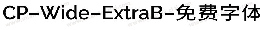 CP-Wide-ExtraB字体转换