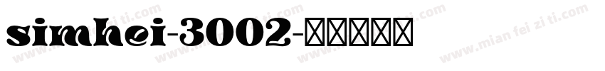 simhei-3002字体转换