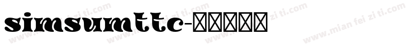 simsumttc字体转换