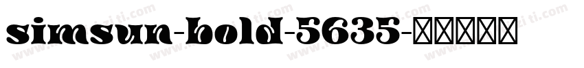 simsun-bold-5635字体转换