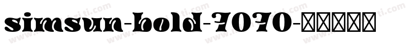 simsun-bold-7070字体转换
