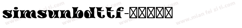 simsunbdttf字体转换